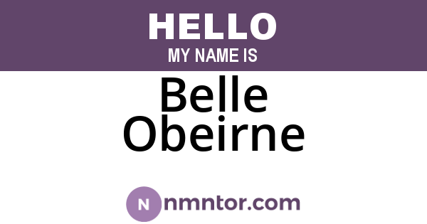 Belle Obeirne
