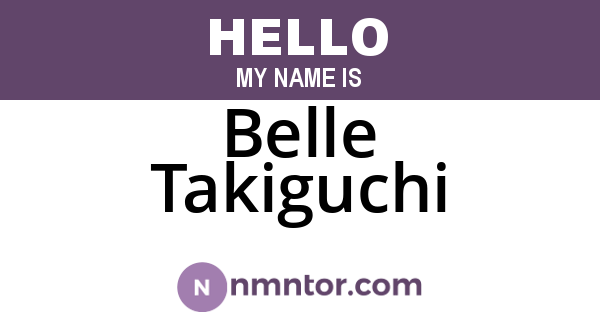Belle Takiguchi