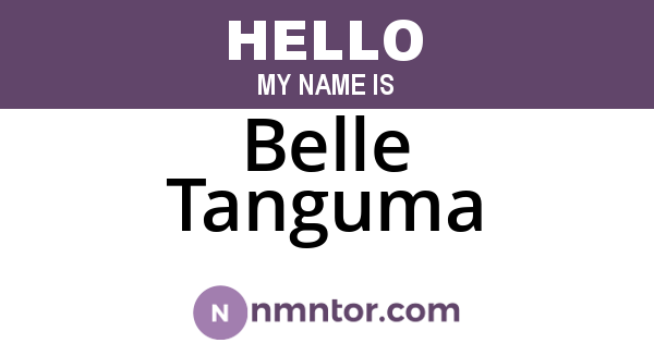 Belle Tanguma