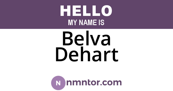 Belva Dehart