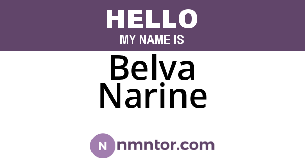 Belva Narine