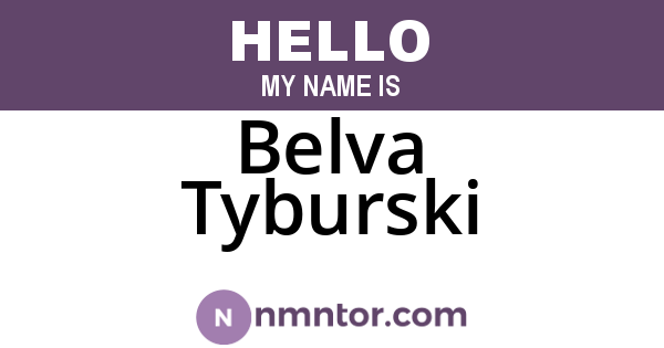Belva Tyburski