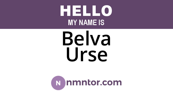 Belva Urse