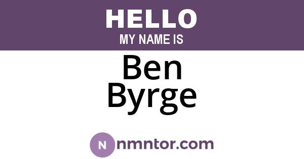 Ben Byrge
