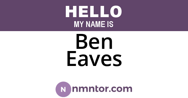 Ben Eaves