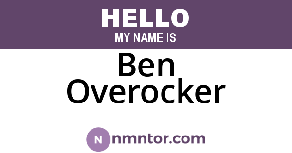 Ben Overocker