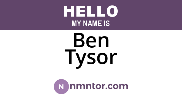 Ben Tysor