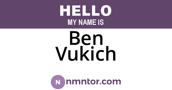 Ben Vukich