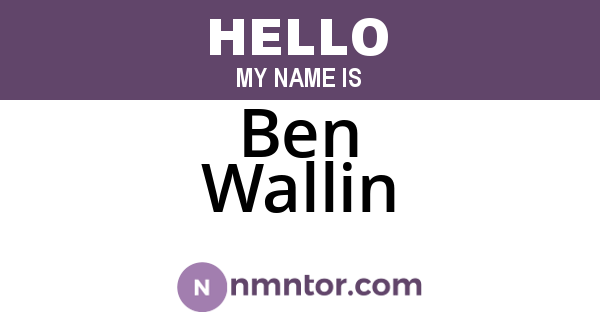 Ben Wallin