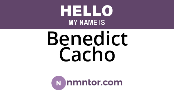 Benedict Cacho