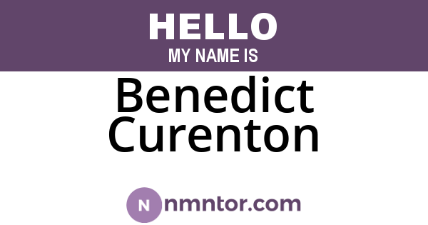 Benedict Curenton