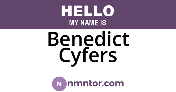 Benedict Cyfers