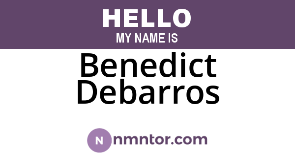 Benedict Debarros