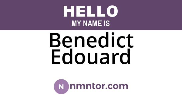 Benedict Edouard