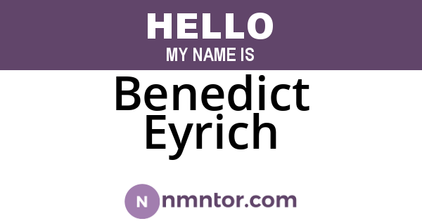 Benedict Eyrich