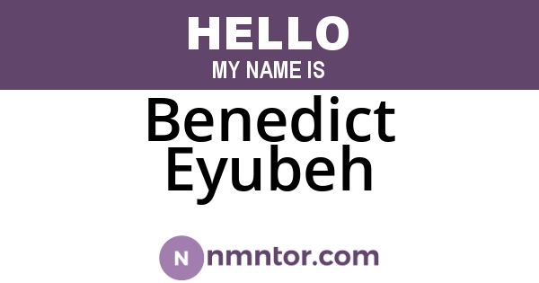 Benedict Eyubeh
