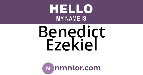 Benedict Ezekiel