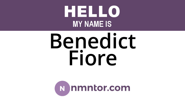 Benedict Fiore