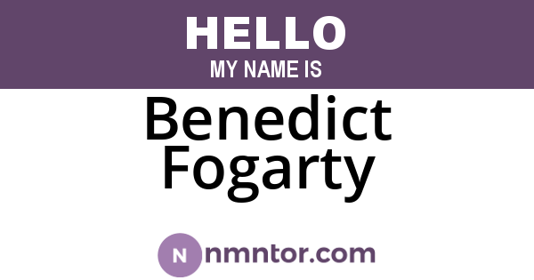 Benedict Fogarty