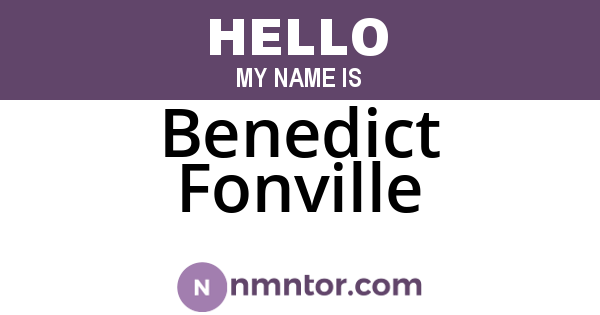 Benedict Fonville