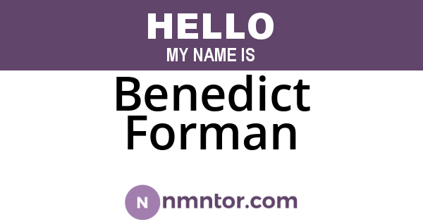 Benedict Forman