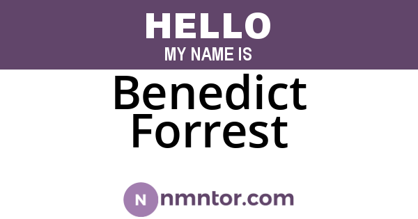 Benedict Forrest