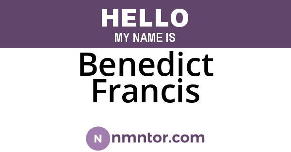 Benedict Francis