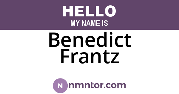 Benedict Frantz