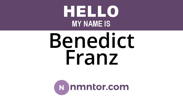 Benedict Franz
