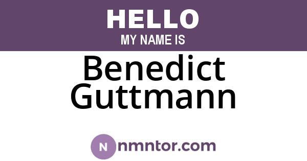 Benedict Guttmann