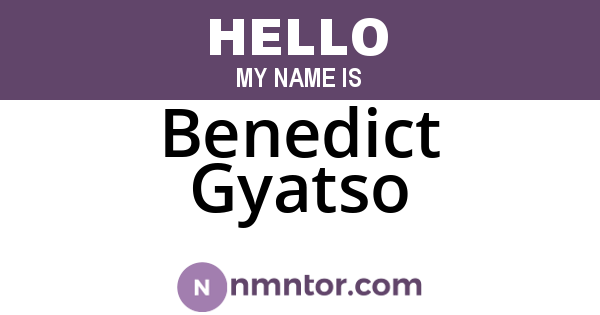 Benedict Gyatso