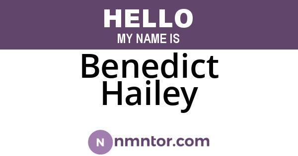 Benedict Hailey