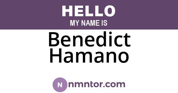 Benedict Hamano