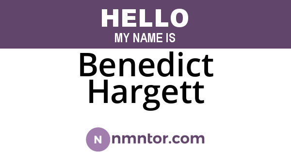 Benedict Hargett