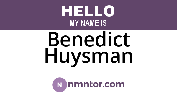 Benedict Huysman