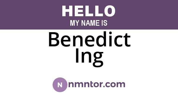 Benedict Ing