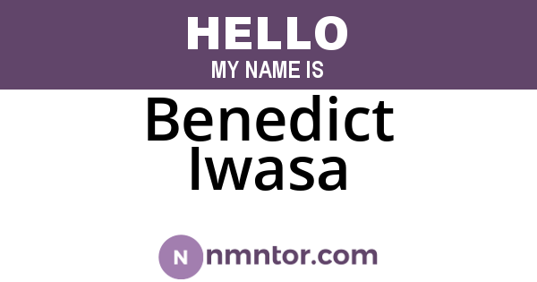 Benedict Iwasa