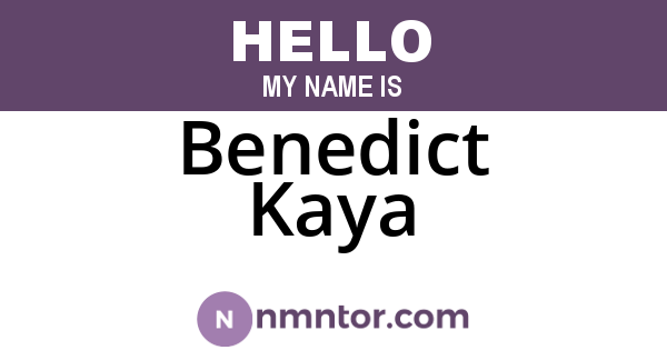 Benedict Kaya