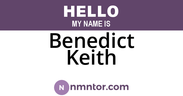 Benedict Keith