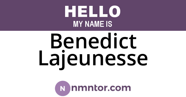 Benedict Lajeunesse