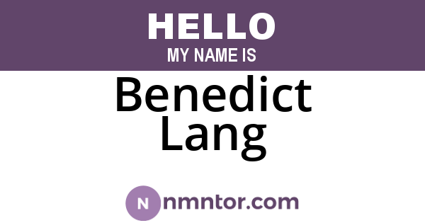Benedict Lang