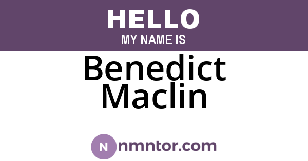 Benedict Maclin