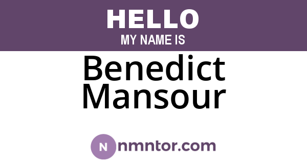 Benedict Mansour
