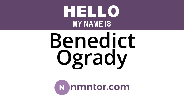 Benedict Ogrady
