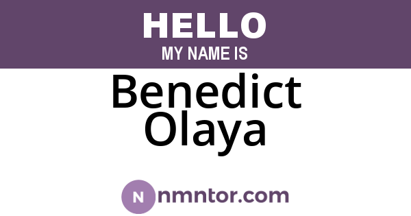 Benedict Olaya