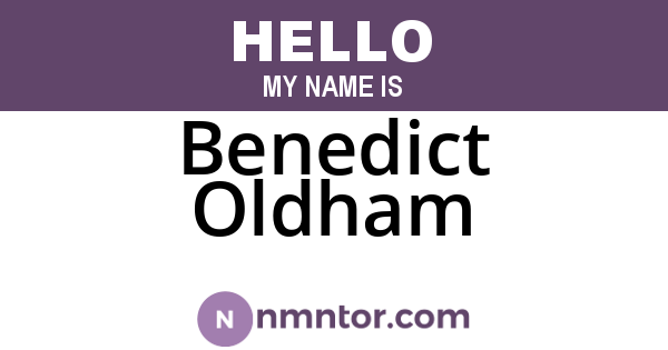 Benedict Oldham