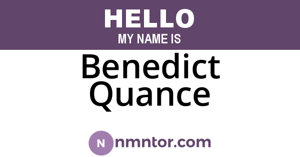 Benedict Quance