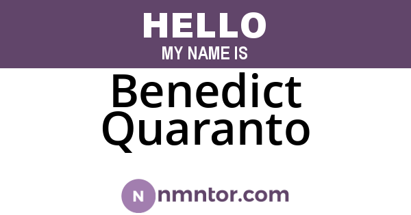 Benedict Quaranto