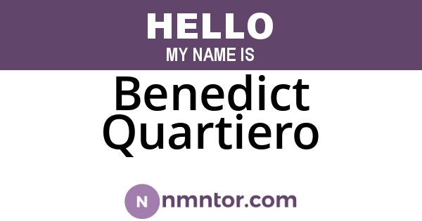 Benedict Quartiero