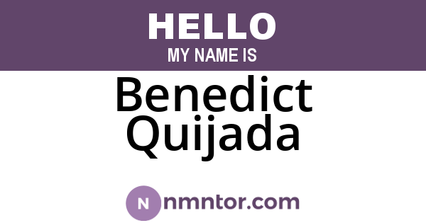 Benedict Quijada